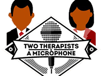 Two Therapists and a Microphone